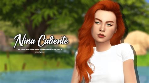 nina caliente|Die Sims 4: 10 Dinge, die Sie über die Caliente